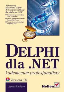 Delphi dla .NET. Vademecum profesjonalisty - 2857605202