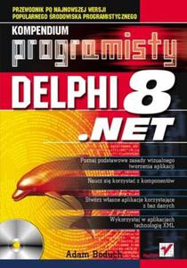 Delphi 8 .NET. Kompendium programisty - 2857605207