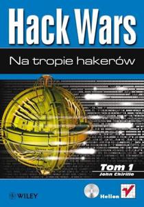 Hack Wars. Tom 1. Na tropie hakerw - 2857605309