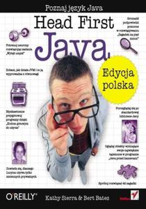 Head First Java. Edycja polska (Rusz gow!) - 2857605320