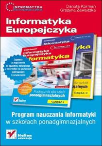 Informatyka Europejczyka. Informatyka. Program nauczania dla szk ponadgimnazjalnych - 2857605342