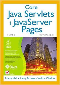 Core Java Servlets i JavaServer Pages. Tom II. Wydanie II - 2857605395