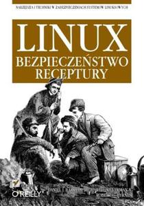 Linux. Bezpieczestwo. Receptury - 2857605417