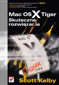 Mac OS X Tiger. Skuteczne rozwizania - 2857605429