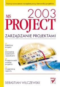 MS Project 2003. Zarzadzanie projektami - 2857605471