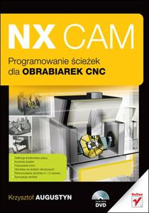 NX CAM. Programowanie cieek dla obrabiarek CNC - 2857605488