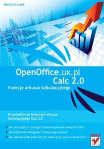 OpenOffice.ux.pl Calc 2.0. Funkcje arkusza kalkulacyjnego - 2857605510