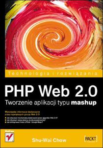 PHP Web 2.0. Tworzenie aplikacji typu mashup - 2857605585