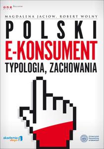 Polski e-konsument - typologia, zachowania - 2857605598