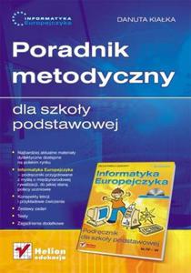 Informatyka Europejczyka. Poradnik metodyczny dla szkoy podstawowej - 2857605601