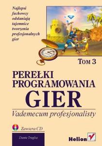 Pereki programowania gier. Vademecum profesjonalisty. Tom 3 - 2857605633