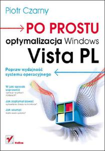 Po prostu optymalizacja Windows Vista PL - 2857605644