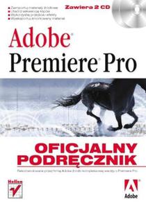 Adobe Premiere Pro. Oficjalny podrcznik - 2857605659