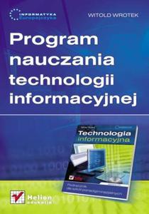 Informatyka Europejczyka. Program nauczania technologii informacyjnej - 2857605670