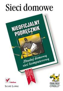 Sieci domowe. Nieoficjalny podrcznik - 2857605752