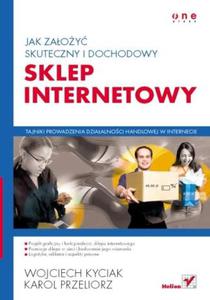 Jak zaoy skuteczny i dochodowy sklep internetowy - 2857605760