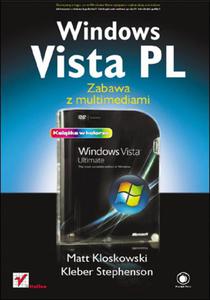 Windows Vista PL. Zabawa z multimediami - 2857605914