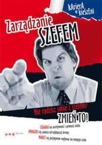 Zarzdzanie szefem - 2857606123