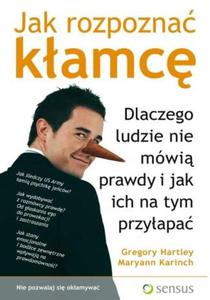 Jak rozpozna kamc. Dlaczego ludzie nie mwi prawdy i jak ich na tym przyapa - 2857606125