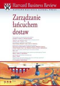 Harvard Business Review. Zarzdzanie acuchem dostaw - 2857606377