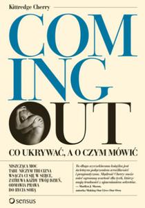 "Coming out" Co ukrywa, a o czym mwi - 2857606430