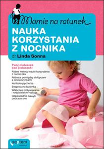 Mamie na ratunek. Nauka korzystania z nocnika - 2857606459