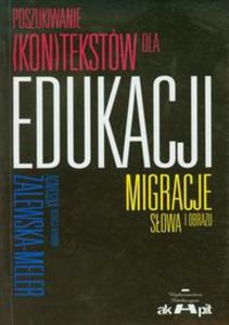 Poszukiwanie kontekstw dla edukacji - 2857606641