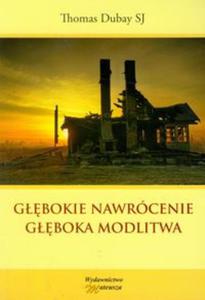 Gbokie nawrcenie Gboka modlitwa - 2857606725