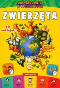 Encyklopedia przedszkolaka Zwierzta - 2857606775