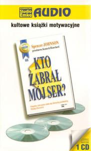 Kto zabra mj ser? Audiobook - 2857606806