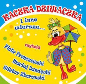 Kaczka Dziwaczka i inne wiersze (Pyta CD) - 2857606897