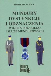 Mundury dystynkcje i odznaczenia Wojska Polskiego i sub mundurowych - 2857606982