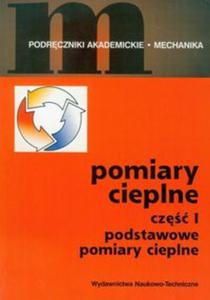 Pomiary cieplne cz.1 Podstawowe pomiary cieplne - 2857607038