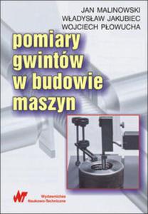 Pomiary gwintw w budowie maszyn - 2857607041