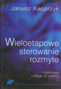 Wieloetapowe sterowanie rozmyte