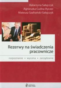 Rezerwy na wiadczenia pracownicze