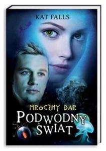 Podwodny wiat Mroczny dar - 2857607440