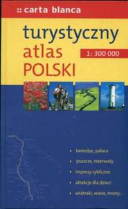 Atlas Polski Turystyczny 1:300 000 - 2857607467