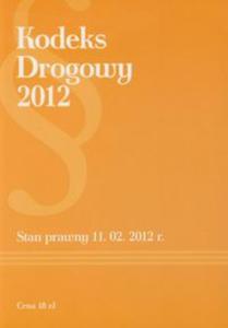 Kodeks drogowy 2012 - 2857607670