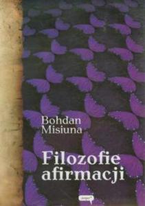 Filozofie afirmacji - 2857607843