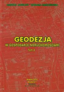 Geodezja w gospodarce nieruchomociami tom 2 - 2857607882