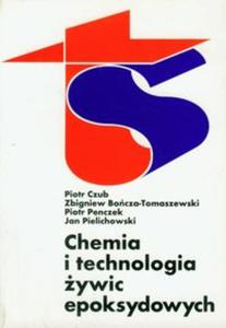 Chemia i technologia ywic epoksydowych - 2857607935