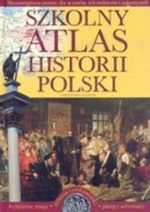 Szkolny atlas historii Polski - 2825654254