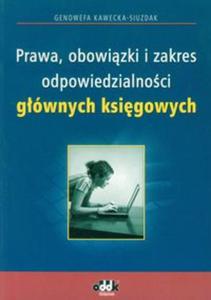 Prawa, obowizki i zakres odpowiedzialnoci gównych ksigowych