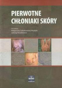 Pierwotne choniaki skóry