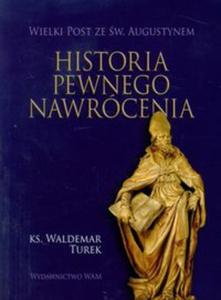 Historia pewnego nawrcenia - 2857608336