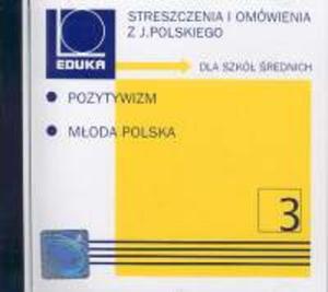 Streszczenia i omwienia z jzyka polskiego Pozytywizm i Moda Polska - 2857608355