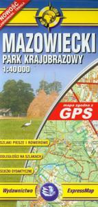 Mazowiecki Park Krajobrazowy mapa turystyczna 1:40 000