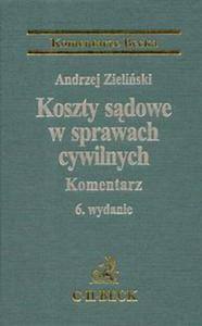 Koszty sdowe w sprawch cywilnych Komentarz