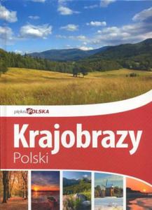 Krajobrazy Polski. Pikna Polska